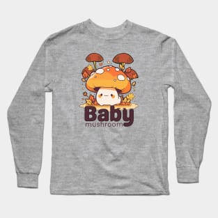 Baby mushroom Long Sleeve T-Shirt